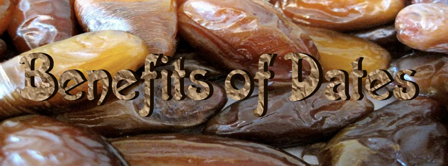 Benefits of Dates